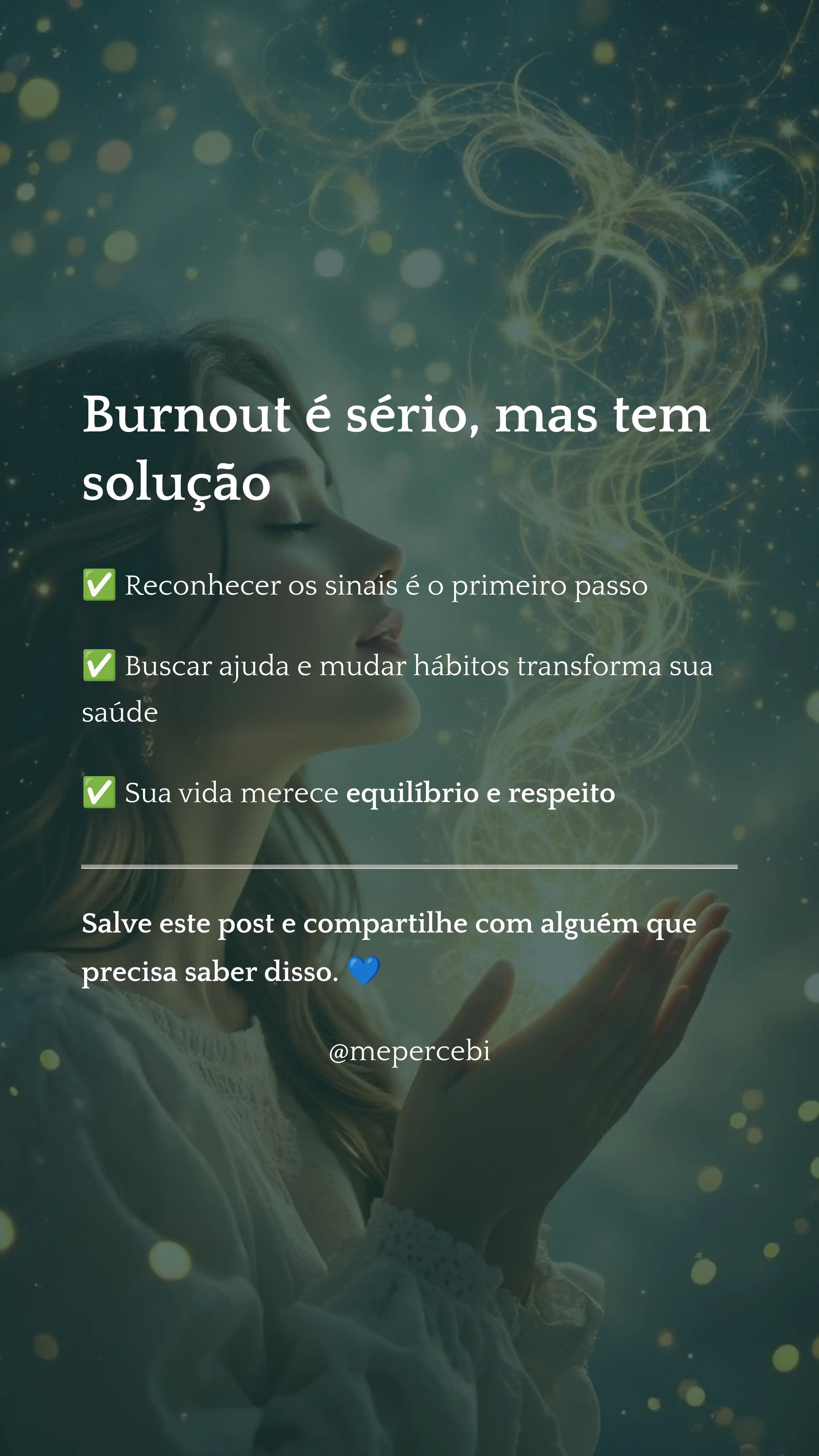 Ilustração final reforçando que burnout é sério, mas há caminhos de cuidado e recuperação